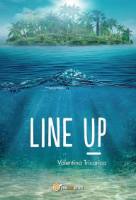 Title: Line up, Author: Valentina Tricarico