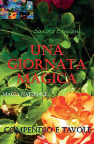 Title: Una giornata magica, Author: Daniela Damiano