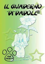 Title: Il quaderno di Dadoll, Author: Pamela Tinti