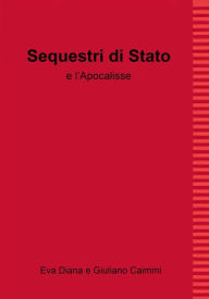 Title: Sequestri di Stato, Author: Eva Diana