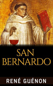 Title: San Bernardo, Author: René Guénon