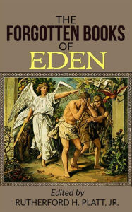 Title: The Forgotten Books Of Eden, Author: Jr.