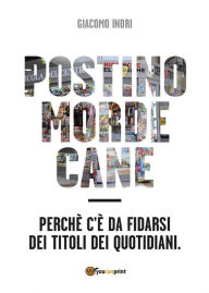 Title: Postino morde cane, Author: Giacomo Indri