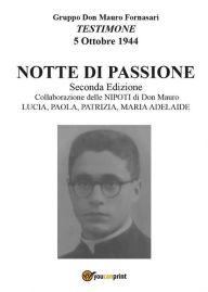 Title: Notte di passione, Author: Piergiorgio Ferioli