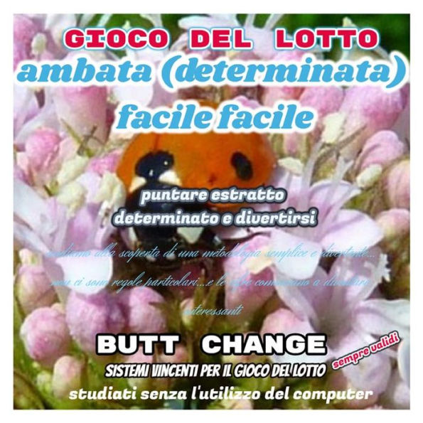 Gioco del lotto: AMBATA (determinata) facile facile [Mat Marlin]