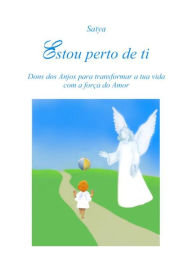 Title: Estou perto de ti, Author: Satya