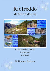 Title: Riofreddo di Murialdo (SV), Author: Simona Bellone
