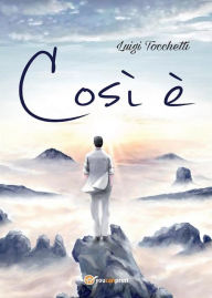 Title: Così è, Author: Luigi Tocchetti