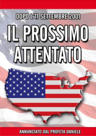Title: Il Prossimo Attentato, Author: Giuseppe Gulino