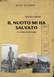 Title: Il nuoto mi ha salvato, Author: David Salvadori