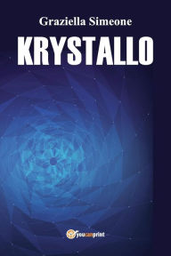 Title: Krystallo, Author: Graziella Simeone