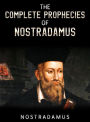 The Complete Prophecies of Nostradamus