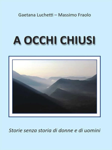 A occhi chiusi