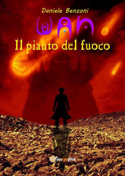 Wan. Il pianto del fuoco