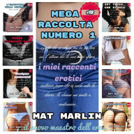 Title: Mega raccolta numero uno, Author: Mat Marlin