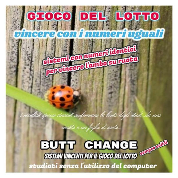 Gioco del lotto: vincere con i numeri uguali