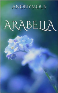 Title: Arabella, Author: Anonymous