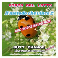 Title: Gioco del lotto: il Metodo Che Vince 2 [Mat Marlin], Author: Mat Marlin