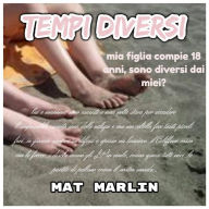 Title: Tempi diversi [Mat Marlin], Author: Mat Marlin