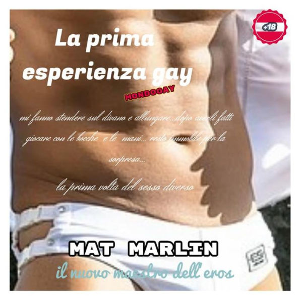 La prima esperienza gay [Mat Marlin]