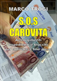 Title: S.O.S. carovita, Author: Marco Trogi