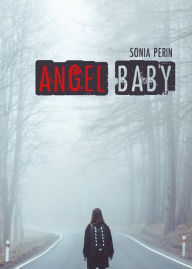 Title: Angel Baby, Author: Sonia Perin