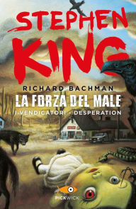 Title: La forza del male, Author: Stephen King