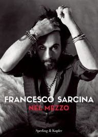 Title: Nel mezzo, Author: Francesco Sarcina