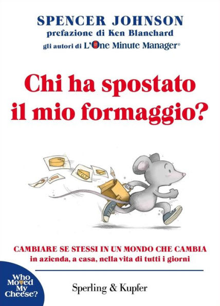 Chi ha spostato il mio formaggio?