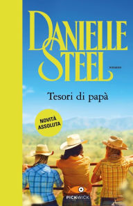 Title: Tesori di papà, Author: Danielle Steel