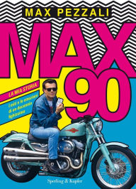 Title: Max90, Author: Max Pezzali