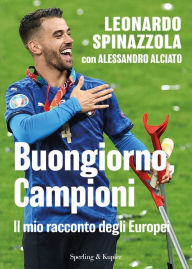Title: Buongiorno, Campioni, Author: Leonardo Spinazzola