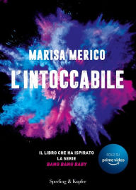 Title: L'intoccabile, Author: Marisa Merico