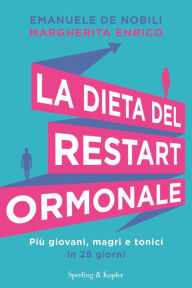 Title: La dieta del restart ormonale, Author: Margherita Enrico