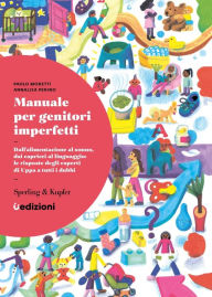Title: Manuale per genitori imperfetti, Author: Paolo Moretti