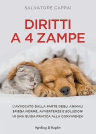 Title: Diritti a quattro zampe, Author: Salvatore Cappai