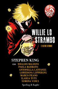 Title: Willie lo strambo e altre storie, Author: Simona Vinci
