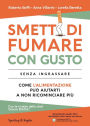 Smetti di fumare con gusto