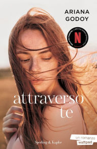 Title: Attraverso te, Author: Ariana Godoy