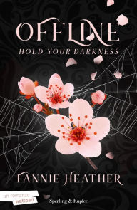 Title: Offline #2 - Hold your darkness (edizione italiana), Author: Fannie Heather