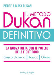 Title: Il metodo Dukan definitivo, Author: Pierre Dukan