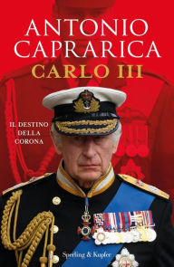 Title: Carlo III, Author: Antonio Caprarica