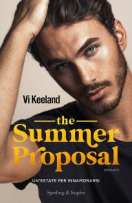 Title: The summer proposal, Author: Vi Keeland