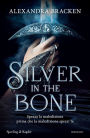 Silver in the bone (Italian Edition)