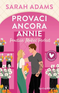 Title: Provaci ancora, Annie, Author: Sarah Adams