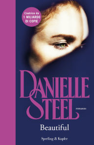 Title: Beautiful, Author: Danielle Steel