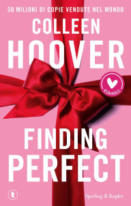Title: Finding Perfect, Author: Colleen Hoover