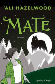 Title: Mate, Author: Ali Hazelwood