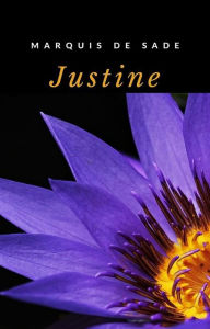 Title: Justine (traducido), Author: Marquis de Sade