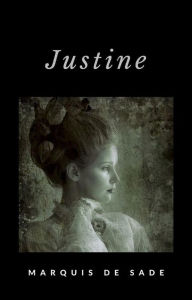 Title: Justine (übersetzt), Author: Marquis de Sade